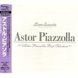 アストル・ピアソラ~ベスト・セレクション