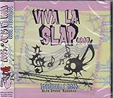 VIVA LA SLAP 2007
