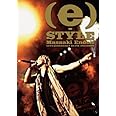 (e)-STYLE LIVE TOUR LIVE DVD