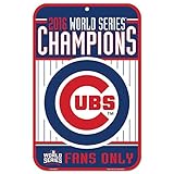 シカゴ・カブスワールドシリーズチャンピオン11 x 17プラスチックサイン