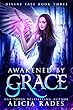 Awakened by Grace (Divine Fate Trilogy Book 3) (English Edition)