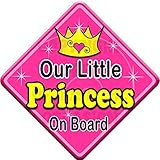 SWIRL OUR LITTLE PRINCESS ON BOARD (like baby on board sign) Non Personalised novelty baby on board 