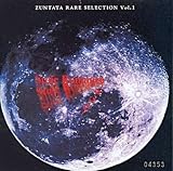 ZUNTATA RARE SELECTION Vol.1 Stoic Romance