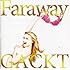 Gackt「Faraway ~星に願いを~(通常盤)」
