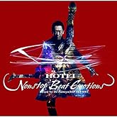 HOTEI NONSTOP BEAT EMOTIONS Mixed by DJ Fumiya(RIP SLYME)