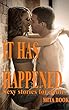 Sexy stories for adults: It has happened (Erotika bundle For Adults) (English Edition)