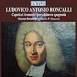 L.A. Roncalli: Capricci Armonici