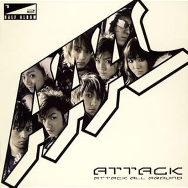 Amazon.co.jp: ATTACK ALL AROUND(1万枚限定生産)(豪華60頁フォト