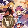 PLANET PARTY TIME[東方Project]