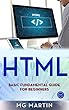 HTML: Basic Fundamental Guide for Beginners (English Edition)