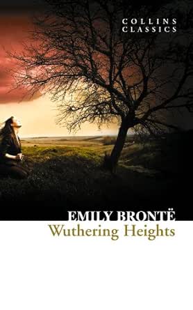 Wuthering Heights Collins Classics English Edition Kindle Edition By Bronte Emily Literary Kindleストア Amazon