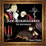 Neo Renaissance -1st movement-