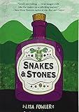 Snakes and Stones