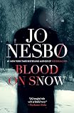 Blood on Snow: A novel (English Edition)