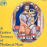 Golden Treasury of Medieval Music