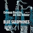Blue Saxophones (180グラム重量盤レコード / Vinyl Passion)