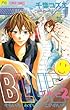 BLUE（２） (フラワーコミックス)