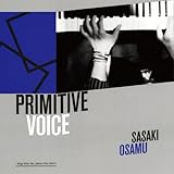 PRIMITIVE VOICE �`SING WITH THE PIANO LIVE 2013�`