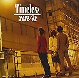 Timeless~RIVa 3rd album