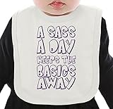 A Sass A Day Keeps The Basic Away Funny Slogan ネクタイを有する有機ビブ Medium