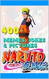 Naruto Great Memes, Jokes & Pictures (English Edition)