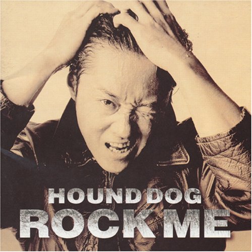 ROCK ME | HOUND DOG | オリコンニュース（ORICON NEWS）