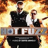 Hot Fuzz (Original Soundtrack) - Expanded Edition
