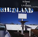 BIRDLAND(�X�e���I&�}���`�`�����l��)