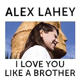 I LOVE YOU LIKE A BROTHER [LP] [Analog]