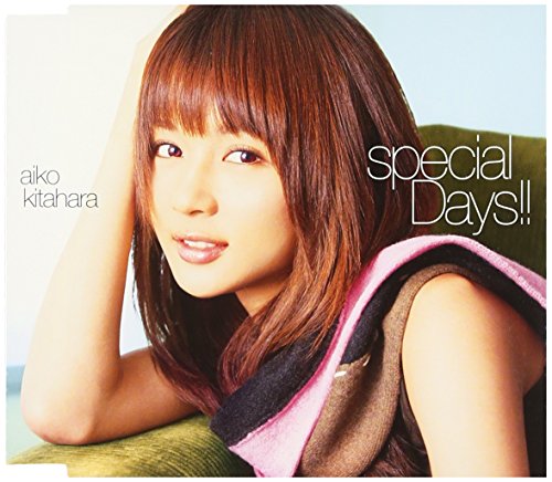 special Days!! | 北原愛子 | オリコンニュース（ORICON NEWS）