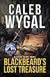 Blackbeard's Lost Treasure: A Lucas Caine Novel (English Edition)