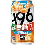 -196無糖 冷凍みかん ALC.7％ 350ml 24本 [サントリー チューハイ]