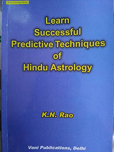 Learn Successful Predictive Techniques of Hindu Astrology | K N Rao |本 ...