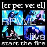 Live: Start the Fire