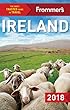 Frommer's Ireland 2018 (Complete Guides)
