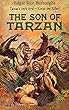 Son of Tarzan - 75Th Anniversary - [Everyman'S Library] - (ANNOTATED) (English Edition)
