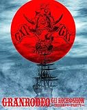 GRANRODEO LIVE 2016 G11 ROCK☆SHOW -TRECAN▶◉◀ PARTY- BD [Blu-ray]