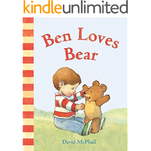 Ben Loves Bear (David McPhail's Love Series) (English Edition)