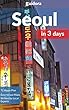 Seoul in 3 Days (Travel Guide 2018 with Photos): What you need to know before you go to Seoul, Korea: Best things to do, three-day itinerary, google maps, ... to stay and local tips. (English Edition)