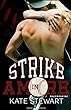 Strike in amore (Balls in Play Vol. 2) (Italian Edition)