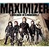 MAXIMIZER~Decade of Evolution~