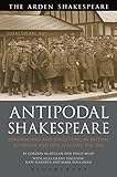 Antipodal Shakespeare: Remembering and Forgetting in Britain, Australia and New Zealand, 1916 - 2016
