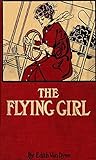 The Flying Girl (Annotated) (English Edition)