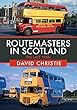 Routemasters in Scotland: The Late 1980s