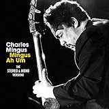 MINGUS AH UM