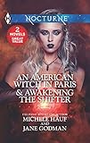 An American Witch in Paris & Awakening the Shifter