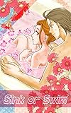Sink or Swim.9: 非日常の訪問者（1）