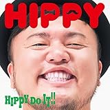 HIPPY DO IT !!(Type-B)