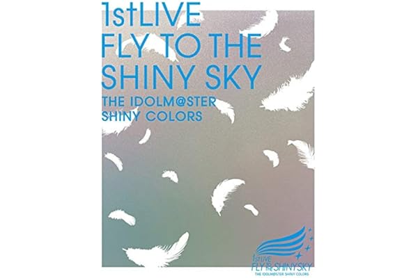 THE IDOLM@STER SHINY COLORS 1stLIVE FLY TO THE SHINY SKY Blu-ray