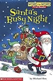 Santa's Busy Night (Word-By-Word First Reader)